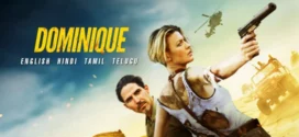 Dominique (2024) Dual Audio [Hindi-English] AMZN WEB-DL H264 AAC 1080p 720p 480p ESub