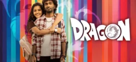 Dragon (2025) Dual Audio [Hindi ORG-Tamil] NetFlix WEB-DL H264 AAC 1080p 720p 480p ESub