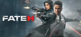 Fateh (2025) Hindi HS WEB-DL H264 AAC 2160p 1080p 720p 480p ESub