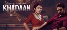 Khadaan (2025) S01 Hindi HGM WEB-DL H264 AAC 1080p 720p 480p ESub