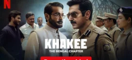 Khakee The Bengal Chapter (2025) S01 Dual Audio [Bengali-Hindi] NetFlix WEB-DL H264 AAC 1080p 720p 480p ESub