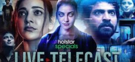 Live Telecast (2021) S01 Bengali Dubbed ORG HS WEB-DL H264 AAC 1080p 720p 480p ESub