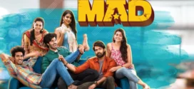 Mad (2023) Uncut Dual Audio [Hindi-Telugu] NetFlix WEB-DL H264 AAC 2160p 1080p 720p 480p ESub
