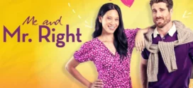 Me and Mr Right (2023) Dual Audio [Hindi-English] AMZN WEB-DL H264 AAC 1080p 720p 480p ESub