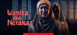 Wanita Ahli Neraka (2025) Indonesian NetFlix WEB-DL H264 AAC 1080p 720p 480p ESub