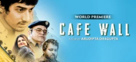 Cafe Wall (2023) Benglai Klikk WEB-DL H264 AAC 1080p 720p 480p ESub