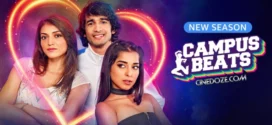 Campus Beats (2025) S05 Hindi AMZN WEB-DL H264 AAC 1080p 720p 480p ESub