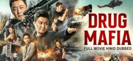 Drug Mafia-Cruel War (2025) Hindi Dubbed ORG WEB-DL H264 AAC 1080p 720p 480p Download