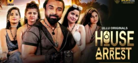 House Arrest (2025) S01E05 Hindi Ullu WEB-DL H264 AAC 1080p 720p 480p Download