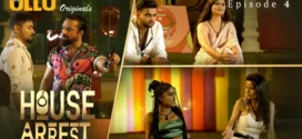 House Arrest (2025) S01E04 Hindi Ullu WEB-DL H264 AAC 1080p 720p 480p Download