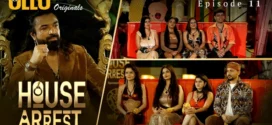 House Arrest (2025) S01E11 Hindi Ullu WEB-DL H264 AAC 1080p 720p 480p Download