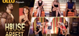 House Arrest (2025) S01E16 Hindi Ullu WEB-DL H264 AAC 1080p 720p 480p Download