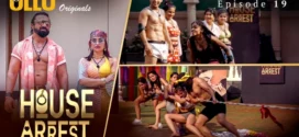 House Arrest (2025) S01E19 Hindi Ullu WEB-DL H264 AAC 1080p 720p 480p Download