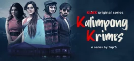 Kalimpong Krimes (2023) S01 Bengali Klikk WEB-DL H264 AAC 1080p 720p 480p ESub