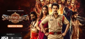 Shanmukha (2025) Telugu Aha WEB-DL H264 AAC 4K 1080p 720p 480p ESub