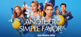 Another Simple Favor (2025) Dual Audio [Hindi ORG-English] AMZN WEB-DL H264 AAC 1080p 720p 480p ESub