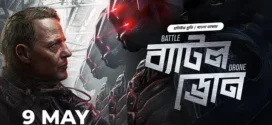 Battle Drone (2018) Bengali Dubbed ORG BongoBD WEB-DL H264 AAC 4K 1080p 720p 480p Download