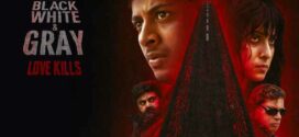 Black White & Gray Love Kills (2025) S01 Dual Audio [Bengali ORG-Hindi] SonyLiv WEB-DL H264 AAC 4K 1080p 720p 480p ESub