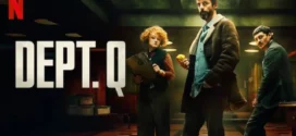 Dept Q (2025) S01 Dual Audio [Hindi-English] NetFlix WEB-DL H264 AAC 1080p 720p 480p ESub