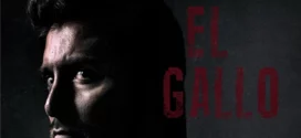 El Gallo (2018) Dual Audio [Hindi-English] WEB-DL H264 AAC 1080p 720p 480p ESub