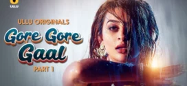 Gore Gore Gaal Part 1 (2025) S01 Hindi Ullu WEB-DL H264 AAC 1080p 720p 480p Download