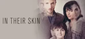 In Their Skin (2012) Dual Audio [Hindi-English] BluRay H264 AAC 1080p 70p 480p ESub