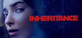 Inheritance (2025) Dual Audio [Hindi-English] LGP WEB-DL H264 AAC 1080p 720p 480p ESub