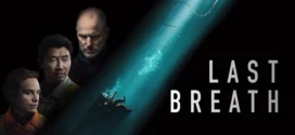 Last Breath (2025) Dual Audio [Hindi-English] BluRay H264 AAC 1080p 720p 480p ESub