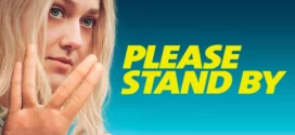 Please Stand by (2017) Dual Audio [Hindi-English] BluRay H264 AAC 1080p 720p 480p ESub