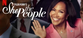 She the People (2025) S01 Dual Audio [Hindi-English] NetFlix WEB-DL H264 AAC 1080p 720p 480p ESub