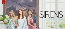 Sirens (2025) S01 Dual Audio [Hindi-English] NetFlix WEB-DL H264 AAC 1080p 720p 480p ESub
