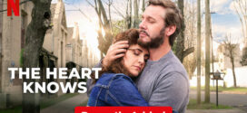 The Heart Knows (2025) Dual Audio [Hindi-English] NetFlix WEB-DL H264 AAC 4K 1080p 720p 480p ESub