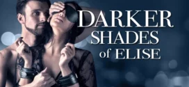 Darker Shades of Elise (2017) Dual Audio [Hindi-English] BluRay H264 AAC 1080p 720p 480p ESub