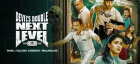 Devil’s Double Next Level (2025) Tamil Zee5 WEB-DL H264 AAC 4K 1080p 720p 480p ESub