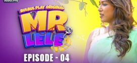 Mr. Lele (2025) S01 Hindi BulbulPlay H264 AAC 1080p 720p 480p Download