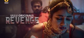 Revenge (2024) S01 Hindi Ullu WEBRip H264 AAC 1080p 720p 480p Download