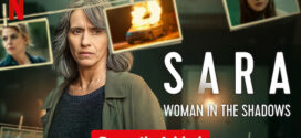 Sara Woman in the Shadows (2025) S01 Dual Audio [Hindi-English] NetFlix WEB-DL H264 AAC 1080p 720p 480p ESub