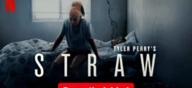 Straw (2025) Dual Audio [Hindi-English] NetFlix WEB-DL H264 AAC 1080p 720p 480p ESub