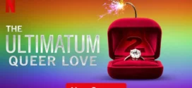 The Ultimatum Queer Love (2025) S02 Dual Audio [Hindi-English] NetFlix WEB-DL H264 AAC 1080p 720p 480p ESub