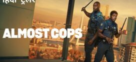 Almost Cops (2025) Dual Audio [Hindi ORG-English] NetFlix WEB-DL H264 AAC 1080p 720p 480p ESub