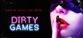 Dirty Games (2022) Dual Audio [Hindi ORG-English] WEB-DL H264 AAC 1080p 720p 480p ESub