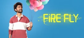 Firefly (2025) Dual Audio [Hindi ORG-Kannada] AMZN WEB-DL H264 AAC 1080p 720p 480p ESub