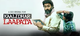 Kaalidhar Laapata (2025) Hindi Zee5 WEB-DL H264 AAC 1080p 720p 480p ESub