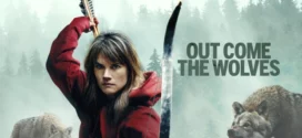 Out Come the Wolves (2024) Dual Audio [Hindi ORG-English] BluRay H264 AAC 1080p 720p 480p ESub
