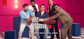 The Great Indian Kapil Show (2025) S03E03 Hindi NetFlix WEB-DL H264 AAC 1080p 720p 480p ESub