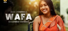 Wafa (2024) S01 Hindi Ullu WEB-DL H264 AAC 1080p 720p 480p Download