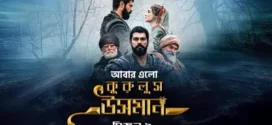 Kurulus Osman (2020) S02E71-95 Bengali Dubbed ORG Toffee WEB-DL H264 AAC 1080p 720p 480p Download